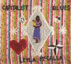 McCalla Leyla - The Capitalist Blues