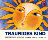 Leisegang Norbert - Trauriges Kind (Inkl. Noten & CD)