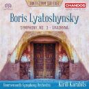 Lyatoshynsky Boris - Symphony No. 3 / Grazhyna (Karabits...