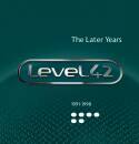 Level 42 - Later Years 1991-1998, The (7 CD Box)