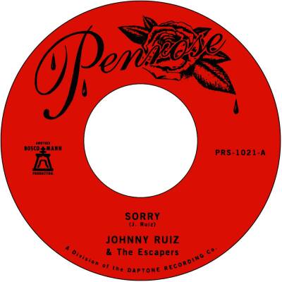Ruiz Johnny & the Escapers - Sorry B / W Prettiest Girl