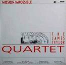 Taylor James Quartet - Mission Impossible