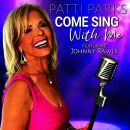 Parks Patti - Come Sing With Me