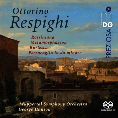 Respighi Ottorino - Orchestral Works (Diverse Interpreten / SACD)