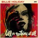 Holiday Billie - ALL OR NOTHING AT ALL
