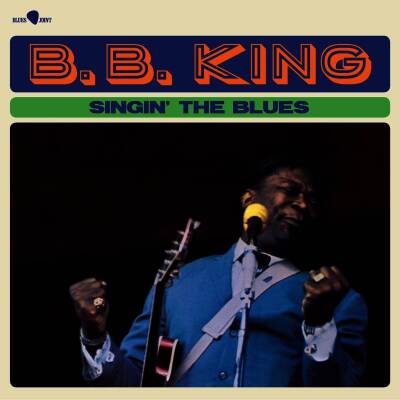 King B.B. - SINGIN´ THE BLUES