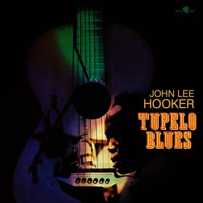 Hooker John Lee - TUPELO BLUES