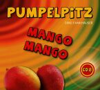 Simu Fankhauser - Pumpelpitz: Mango Mango