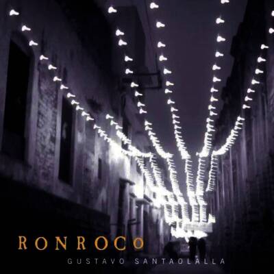 Santaolalla Gustavo - Ronroco (2024 Remaster)