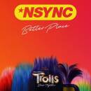 *NSYNC - Better Place (From TROLLS Band Together)