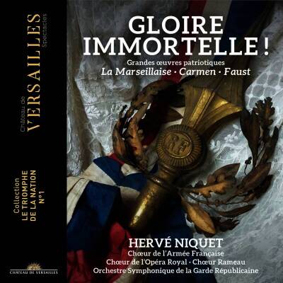 Mehul Etienne-Nicolas / u.a. - Gloire Immortelle! (Garnier Marie-Laure / Gueze Sebastien / u.a.)