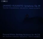 KUUSISTO Jaakko (& Kollektivwerk) - Kuusisto: Symphony Op.39 - (Helsinki Philharmonic Orchestra - Pekka Kuusisto (/ Kollektiv: / Pictured W)