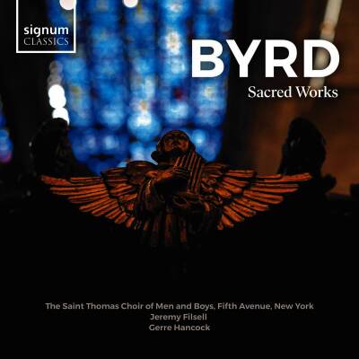 Byrd William - Sacred Works (Saint Thomas Choir of Men and Boys The / u.a.)