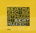 Guiliana Mark - Beat Music! Beat Music! Beat M