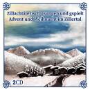 Advent und Weihnacht im Zillertal (Diverse Interpreten)