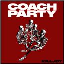 Coach Party - Killjoy (Clear Vinyl Lp)