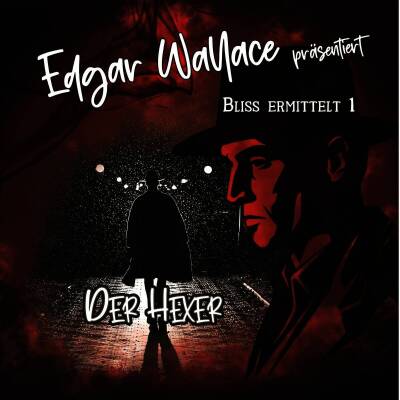 Edgar Wallace - Edgar Wallace 01 - Der Hexer