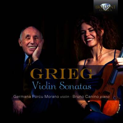 Morano GermanaPorcu / Canino Bruno - Grieg - ViolinSonatas