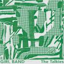 Girl Band - Talkies, The