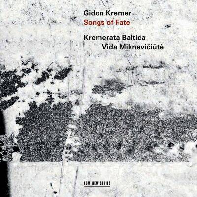 Serksnyte / Weinberg - Songs Of Fate (Kremer Gidon / Kremerata Baltica)
