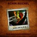 Reichel Achim - Schön War Es Doch: Das Abschiedskonzert