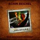 Reichel Achim - Schoen war es doch - Das Abschiedskonzert