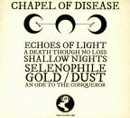 Chapel Of Disease - Echoes Of Light (Digipak)