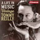 Reilly Tommy - A Life In Music - Vintage Tomm