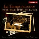 Fauré / Bonis / Hahn / Boulanger - Le Temps Retrouvé (Urioste Elena / Poster Tom)