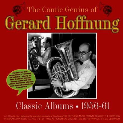 Hoffnung Gerard - Comic Genius Of Gerard Hoffnung, The (Classic Albums 1956-61)