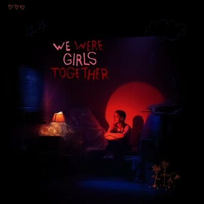 Pom - We Were Girls Together