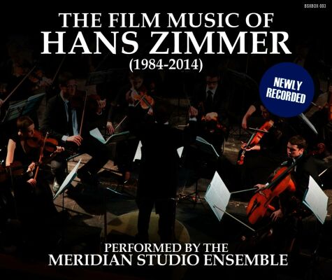 Meridian Studio Ensemble - Film Music Of Hans Zimmer, The (1984-2014)