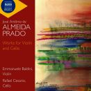 Almeida Prado Jose Antonio de - Works For Violin And...