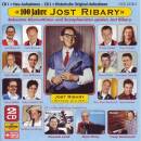 Ribary Jost & Wicky René - 100 JAHRE JOST RIBARY