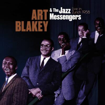 Blakey Art & the Jazz Messengers - Live In Zurich 1958