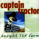 Captain Tractor - Bought The Farm