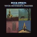 Owens Buck & His Buckaroos - YOUR MOTHER´S PRAYER