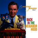 Mister Rogers - Back In The Neighborhood: The Best Of...