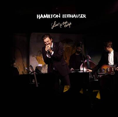 Leithauser Hamilton - Live! At Cafe Carlyle