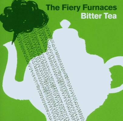 Fiery Furnaces - Bitter Tea