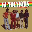 Gladiators - Finally Together: The Ru-Jac Records Story Vol.3 (Digipak)
