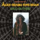 Guthrie Arlo - Alice: Before Time Began (OST)