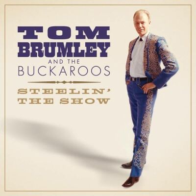 Brumley Tom And The Buckaroos - Steelin The Show