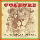 Culture - NIGHTHAWK RECORDINGS