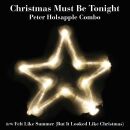 Holsapple Peter -Combo- - 7-Christmas Must Be Tonight