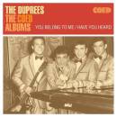 Duprees - COED ALBUMS: YOU BELONG TO ME/HAVE YOU HEARD