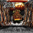 Sisters Of Suffocation - HUMANS ARE BROKEN