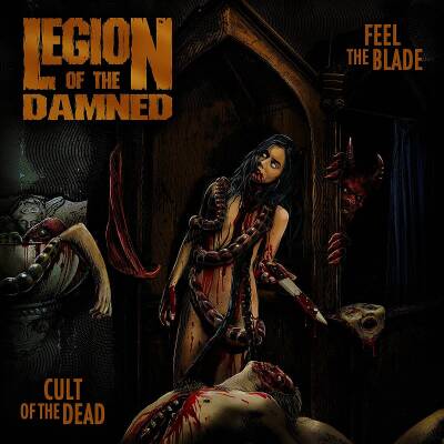 Legion Of The Damned - Feel The Blade/cult Of The Dead