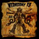 Wednesday 13 - Monster Of The Universe: Come Out And Plague