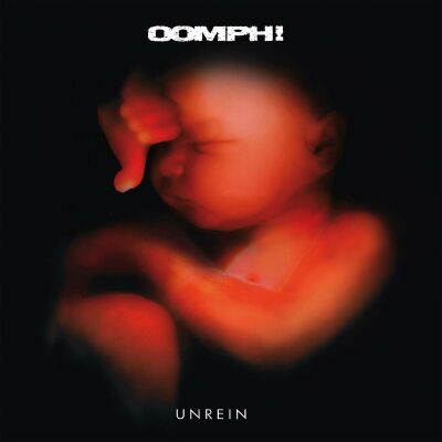 Oomph - Unrein (Re-Release)